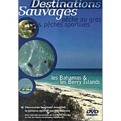 Destinations sauvages pêche