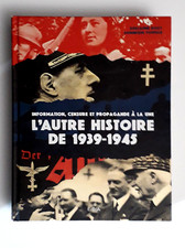 L'AUTRE HISTOIRE DE 1939 1945