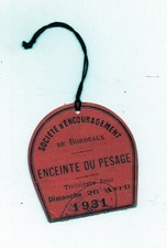 vieux papiers carte  d'entrée PESAGE BORDEAUX 1931 (P48284)