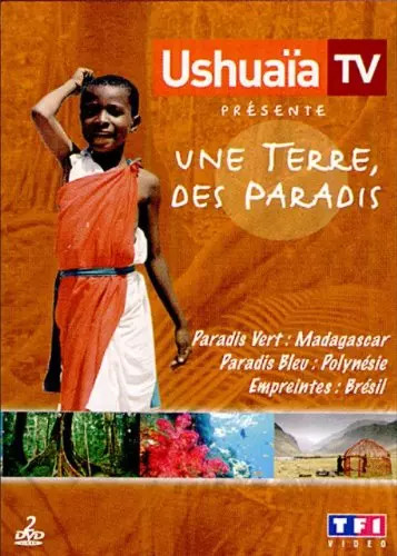 Ushuaïa une terre des - une, terre,