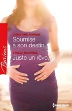 Soumise à son destin / Juste