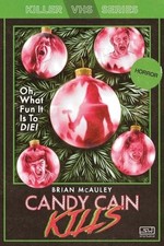 Brian McAuley Candy Cain Kills