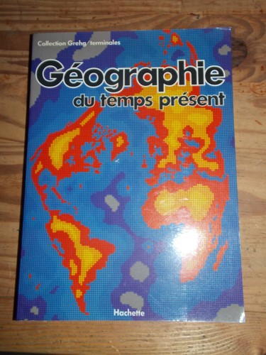 Géographie temps présent - du,
