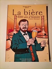 EO 1998 LA BIERE 8000 ANS D HISTOIRE PAR MARNIQUET ED ELIKIA  (O656)