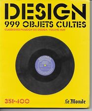 DESIGN 999 objets cultes -
