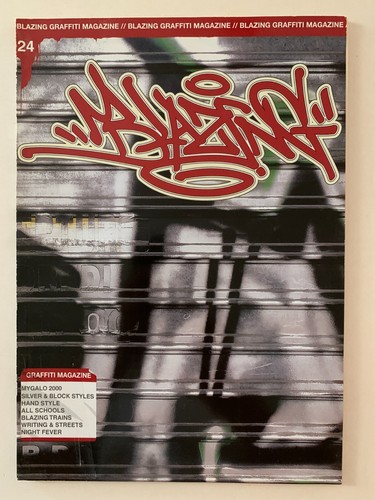 Blazing graffiti magazine - blazing,