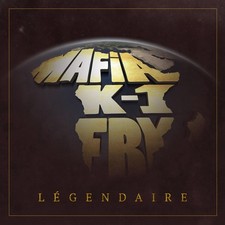 Mafia K'1 Fry Légendaire (CD)