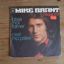 MIKE BRANT LAISSE MOI T AIMER