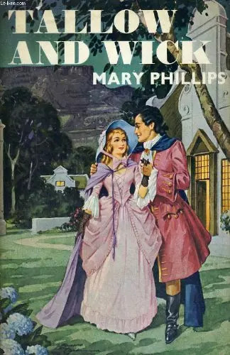 Tallow and wick phillips mary - and,