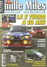 MILLE MILES N°78 R5 TURBO 30 ANS / SCORA 1800 / JACQUES CHEINISSE / RALLYE MAROC
