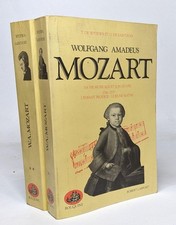Intégrale en 2 tomes Wolfgang Amadeus Mozart - Sa Vie Musicale Et Son oeuvre
