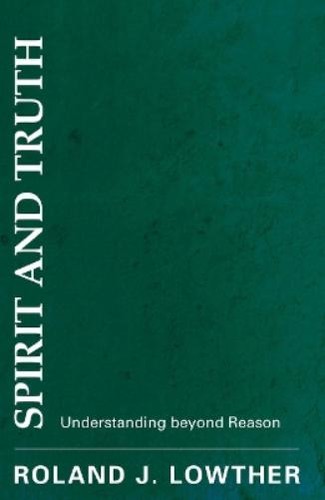 Roland lowther spirit and - spirit,