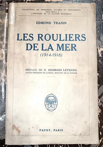 Guerre ww1 marine les - 14/18,