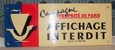 ANCIENNE PANCARTE PLASTIQUE CAMPAGNE PROPRETE DE PARIS AFFICHAGE INTERDIT NEF