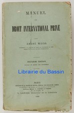 Manuel de droit international privé André Weiss 1899