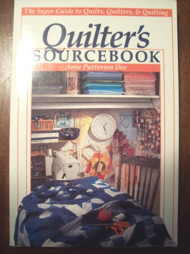 Quilter sourcebook anne - sourcebook,