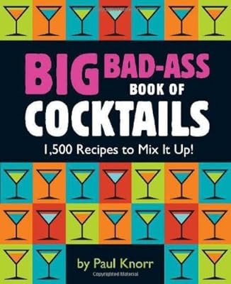 Big bad ass book - book, cocktails