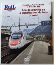 Rail Passion Vidéo Dvd N° 250 (3e partie ) TBE