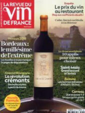 La Revue Du Vin De France 631 Bordeaux 2018 Le Millesime De L'extreme 