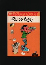 FRANQUIN . GASTON . FOU DU BUS ! . ALBUM PUBLICITAIRE CGFTE . 1987 .