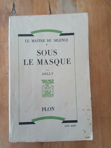 Delly sous masque plon - le,