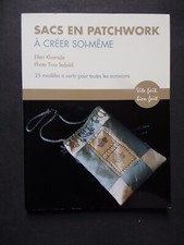 § livre sacs en patchwork à créer soi-même - Ellen Kharade