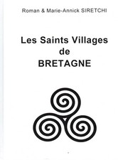 LES SAINTS VILLAGES DE