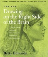 The New Drawing on the Right Side of the Brain by Edwards, Betty [Paperback]