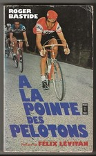 A la pointe des pelotons / course cycliste Tour de France Eddy Merckx Luis Ocana