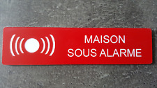 Plaque gravée" MAISON SOUS ALARME "avec adhésif ,étiquette 10cm x 2.5cm x 1,6mm 