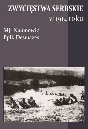Zwycięstwa serbskie 1914 - serbskie,
