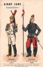 Chromos.AM14716.6x9 cm environ.Sirop Jane.Uniformes armée française.Dragon g