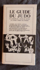 "Le Guide du Judo, Karaté