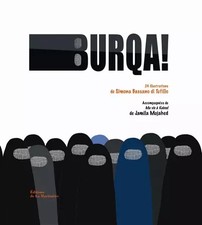 Burqa !, Simona Bassano di tufillo et Jamila Mujahed