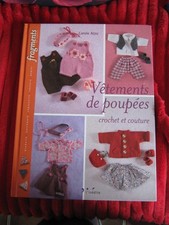 LIVRE DE TRICOT ET COUTURE POUR POUPEES 95 PAGES 29X22 CM 2010 NEUF AVEC PATRONS