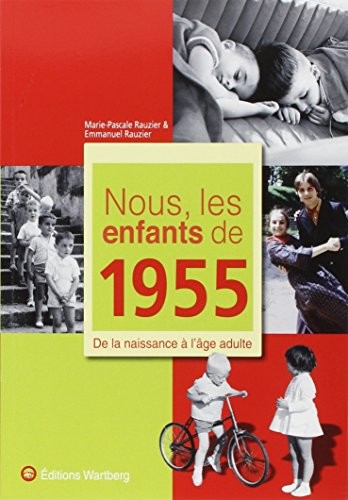 Nous les enfants 1955 - nous,,
