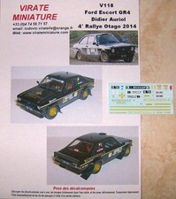 V118 FORD ESCORT MK2 GR4 4° RALLYE OTAGO 2014 DIDIER AURIOL DECALS VIRATE 1/43