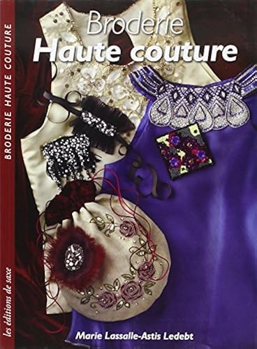 Broderie haute couture - broderie,