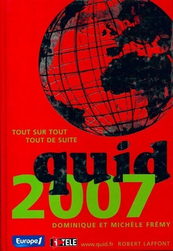 Quid 2007 dominique frémy - dominique,