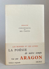 Louis ARAGON : Chroniques du Bel Canto. 1947 EO SKIRA NUM.
