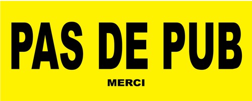 Panneau pas pub - pas, de