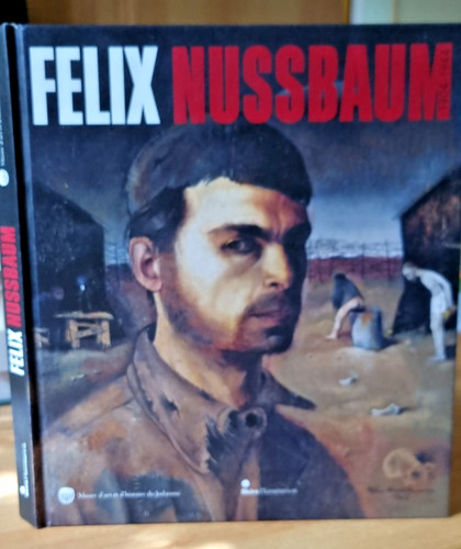 Collectif felix nussbaum - collectif,