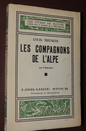 Trenker les compagnons de - trenker,
