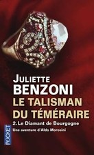 Le Talisman du Téméraire T2