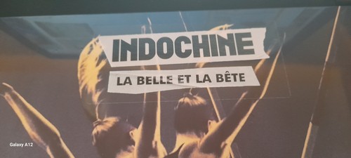 Indochine belle et - la,