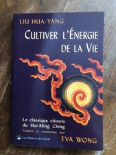 Cultiver l'énergie de la vie