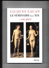 Jacques Lacan, le séminaire