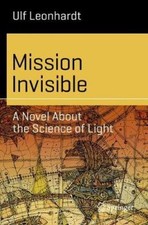 Mission Invisible: A Novel