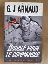 LIVRE- FLEUVE NOIR- Espionnage-N°654-ARNAUD G.-J.-Doublé pour le commander  1968
