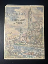 LOURDES ET LES PELERINAGES DE LA VIERGE -  COLLECTION LES BEAUX PAYS - ARTHAUD